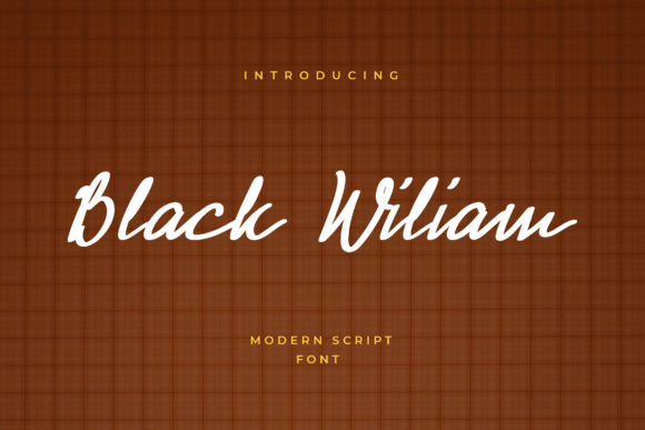 Black Wiliam: A Simple Script Font That Boosts Brand Identity