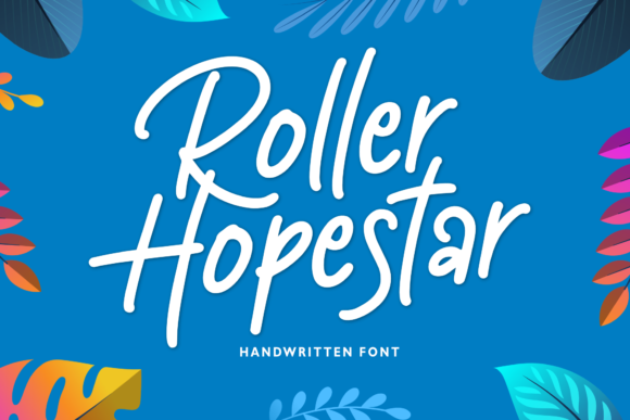 Roller Hopestar: A Trendy Script Font for Brand Campaigns