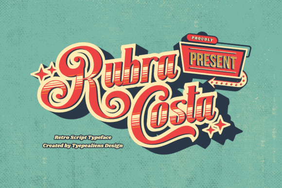 Rubra Costa: A Script Font for Elegance and Versatility